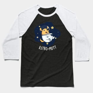 Astromutt Cute Astronaut Dog Pun Baseball T-Shirt